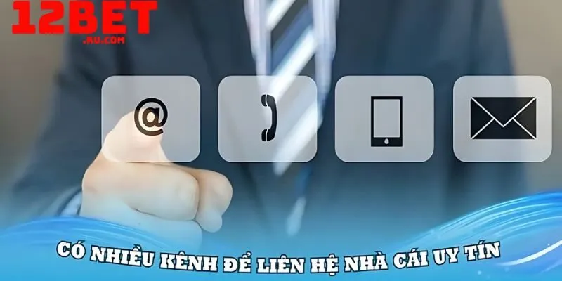 3 khuyến mãi nạp lần đầu tại 12BET - Tân thủ tham gia ngay 4 Liên hệ ngay CSKH nhà cái