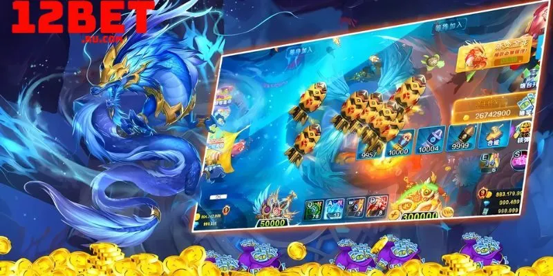 Bắn cá long vương 12BET: Săn boss khủng, x500 vốn cược 4 tập trung hỏa lực mạnh nhất vào chúng