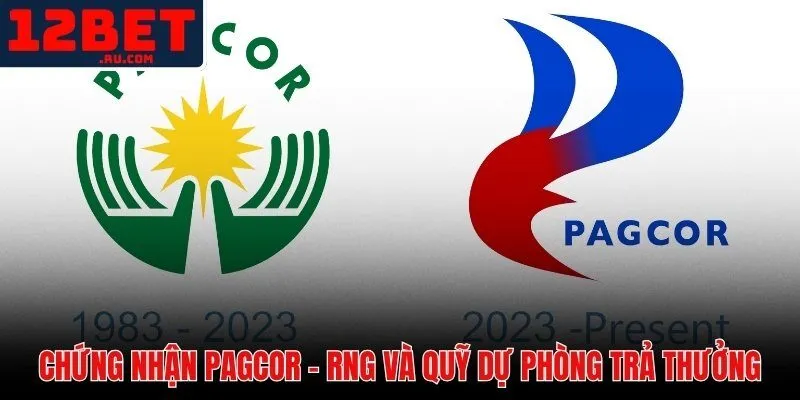 Giấy Phép 12BET | Hồ Sơ Pháp Lý Được Kiểm Chứng Độc Lập 3 Chứng nhận PAGCOR và RNG độc lập bảo đảm tiền thắng cược người chơi