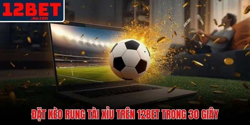 Kèo Rung 12BET - Nhận 5 Tín Hiệu Sân Trước Khi Tỷ Lệ Trượt 4 Quy trình thao tác tốc độ từ tín hiệu đến lệnh kèo rung 12BETQuy trình thao tác tốc độ từ tín hiệu đến lệnh kèo rung 12BET